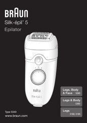 Braun Silk-epil 5 Legs, Body & Face Mode D'emploi