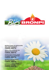Bio Bronpi CAROL-MIXTA Instructions D'installation, D'utilisation Et D'entretien