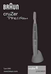 Braun cruZer 6 PRECISION Mode D'emploi