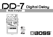 Boss DD-7 Mode D'emploi