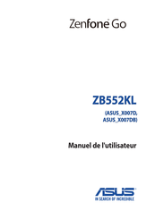 Asus Zenfone Go ZB552KL Manuel De L'utilisateur