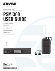 Shure PSM 300 Guide De L'utilisateur