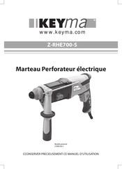 Keyma Z-RHE700-S Manuel D'utilisation
