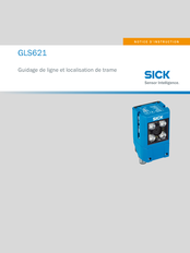 SICK GLS621 Notice D'instructions