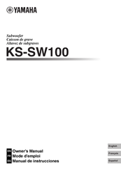 Yamaha KS-SW100 Mode D'emploi