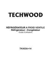 TECHWOOD TK465A+14 Guide D'utilisation