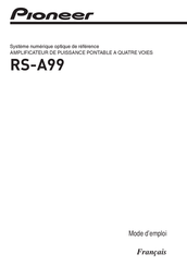 Pioneer RS-A99 Mode D'emploi