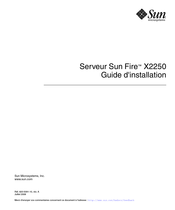 Sun Microsystems Fire X2250 Guide D'installation