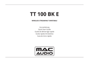 MAC Audio TT 100 BK E Guide De Démarrage Rapide