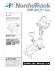 NordicTrack 9600 Upright Bike Manuel De L'utilisateur