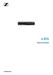 Sennheiser Evolution E 614 Notice D'emploi