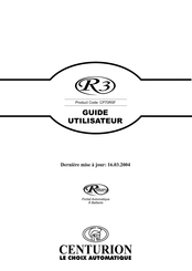 CENTURION SYSTEMS CP70R5F Guide Utilisateur