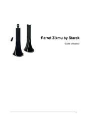 Starck Parrot Zikmu Guide Utilisateur