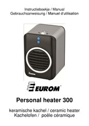 EUROM Personal heater 300 Manuel D'utilisation