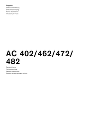 Gaggenau AC 462 Notice D'utilisation