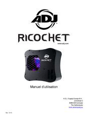 ADJ RICOCHET Manuel D'utilisation