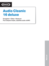 MAGIX Audio Cleanic 16 deluxe Mode D'emploi