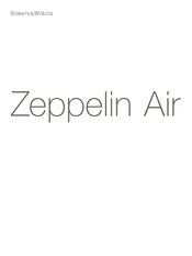 Bowers & Wilkins Zeppelin Air Mode D'emploi