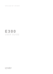 iriver E300 Mode D'emploi