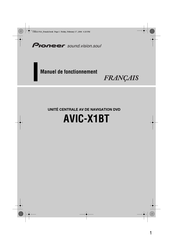 Pioneer AVIC-X1BT Manuel De Fonctionnement