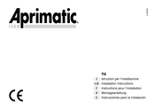 Aprimatic T2 Instructions Pour L'installation