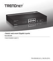 TRENDnet TEG-082WS Guide D'installation Rapide