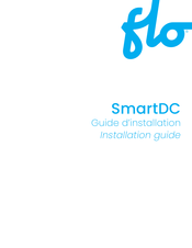 Flo SmartDC Guide D'installation