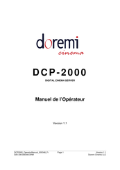 Doremi Cinema DCP-2000 Manuel De L'opérateur