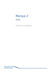 Plantronics Marque 2 M165 Guide De L'utilisateur