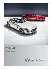 Mercedes-Benz SLS AMG Guide Du Conducteur