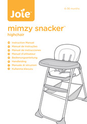 Joie mimzy snacker Manuel D'utilisateur