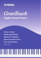 Yamaha GranTouch DIGITAL GRAND PIANO Manuel De L'utilisateur