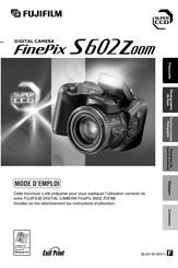 FujiFilm FinePix S602 Zoom Mode D'emploi