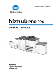 Konica Minolta bizhub PRO 920 Guide De L'utilisateur