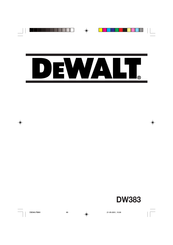 DeWalt DW383 Mode D'emploi