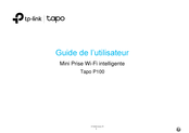 TP-Link Tapo P100 Mode D'emploi