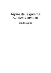Acer Aspire 5730 Série Guide Rapide