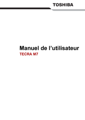 Toshiba TECRA M7 Manuel De L'utilisateur