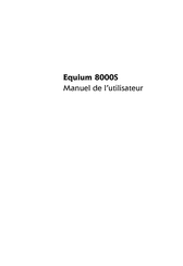 Toshiba Equium 8000S Manuel De L'utilisateur