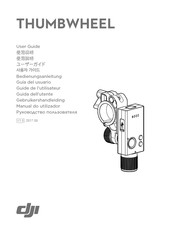 dji THUMBWHEEL Guide De L'utilisateur