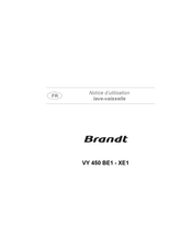 Brandt VY 450 XE1 Notice D'utilisation