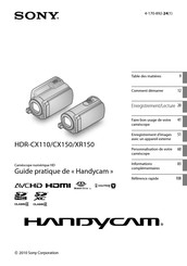 Sony Handycam HDR-CX150 Guide Pratique