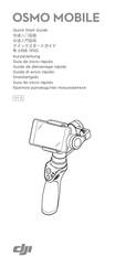 dji OSMO MOBILE Guide De Démarrage Rapide