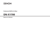 Denon DN-X1700 Manuel De L'utilisateur