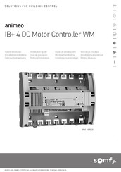 SOMFY animeo IB+ 4 Notice D'installation