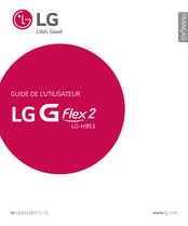 LG G Flex 2 LG-H955 Guide De L'utilisateur