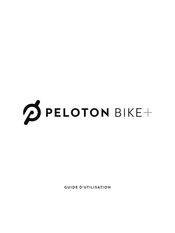 PELOTON Bike + Guide D'utilisation