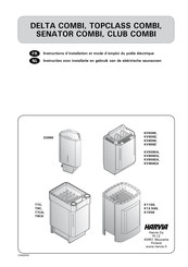 Harvia CLUB COMBI K11GS Instructions D'installation Et Mode D'emploi