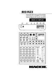 Mackie 802-VLZ3 Mode D'emploi