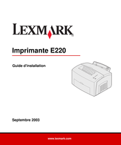 Lexmark E220 Guide D'installation